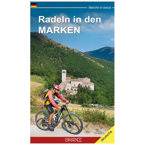 Giorgio Roscioni - Radeln in den Marken. MTB-tracks und fahrradtouren in den Marken - Foto 1