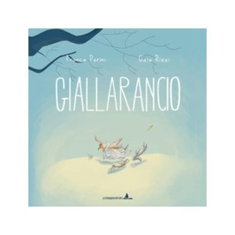 Franca Perini - Giallarancio. Ediz. A Colori - Foto 1