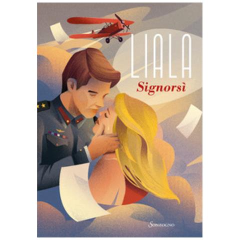 Liala - Signorsì - Foto 1