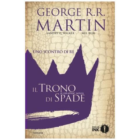 George R. R. Martin - Uno scontro di re. Il trono di spade. Libro secondo. Vol. 1 - Foto 1
