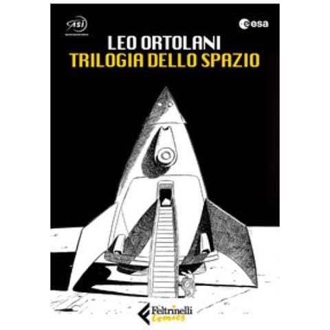 Leo Ortolani - Trilogia Dello Spazio: C'è Spazio Per Tutti-luna 2069-blu Tramonto - Foto 1
