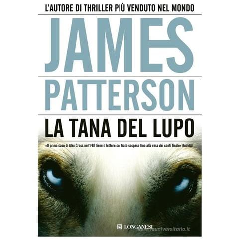 James Patterson - La tana del lupo - Foto 1