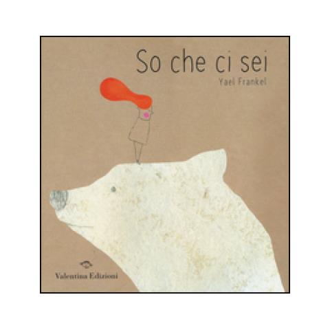 Yael Frankel - So che ci sei - Foto 2