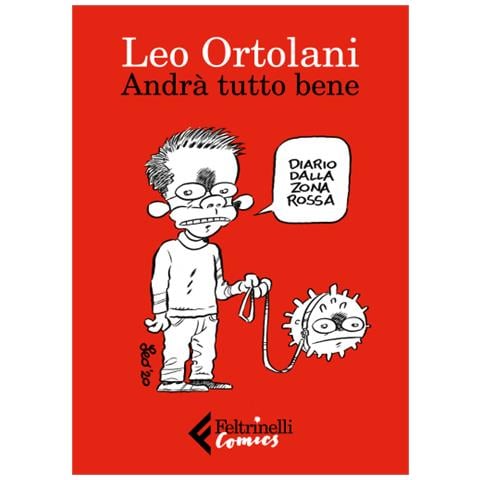 Leo Ortolani - Andrà Tutto Bene - Foto 1