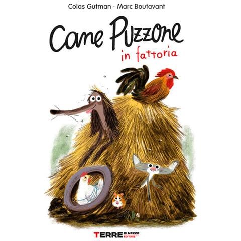 Colas Gutman - Cane Puzzone In Fattoria - Foto 2