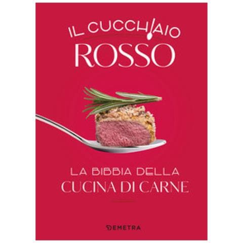 Il Cucchiaio Rosso. La Bibbia Della Cucina Di Carne. Ediz. Illustrata - Foto 1