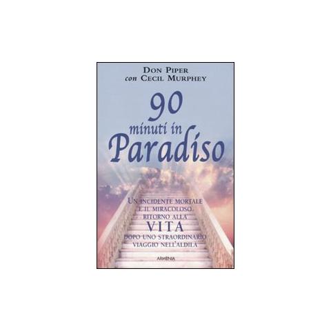 Don Piper - Novanta minuti in paradiso - Foto 1