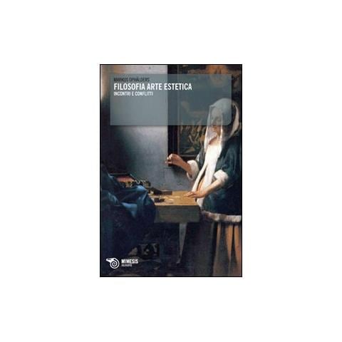 Markus Ophälders - Filosofia, arte, estetica. Incontri e conflitti - Foto 2