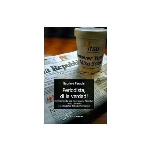 Gabriele Paradisi - Periodista, di la verdad! - Foto 1