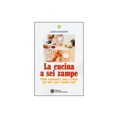 Laura Rangoni - La Cucina A Sei Zampe - Foto 2