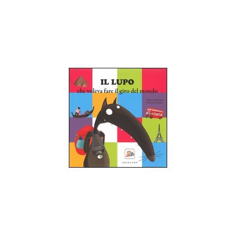 Orianne Lallemand - Il lupo che voleva fare il giro del mondo. Amico lupo. Ediz. illustrata - Foto 2
