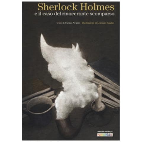 Fabian Negrin - Sherlock Holmes e il caso del rinoceronte scomparso. Ediz. a colori - Foto 1