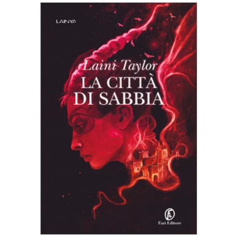 Laini Taylor - La Città Di Sabbia - Foto 1