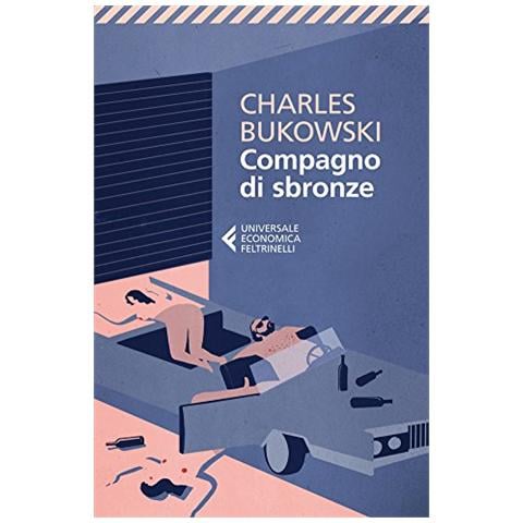 Charles Bukowski - Compagno di sbronze - Foto 1