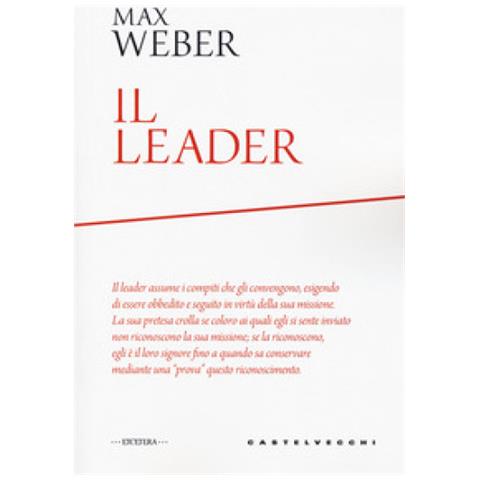 Max Weber - Il Leader - Foto 1