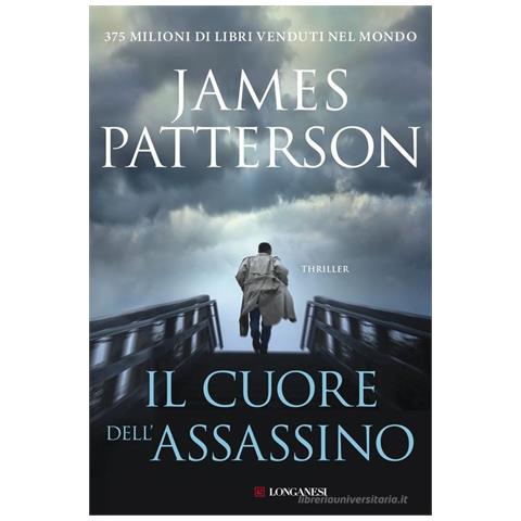 James Patterson - Il cuore dell'assassino - Foto 1
