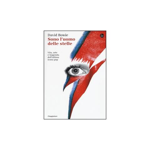 David Bowie - Sono L'Uomo Delle Stelle  - Foto 1