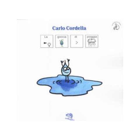 Carlo Cordella - La Goccia Di Pioggia. Inbook - Foto 2