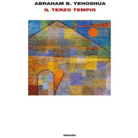 Abraham B. Yehoshua - Il terzo tempio - Foto 1