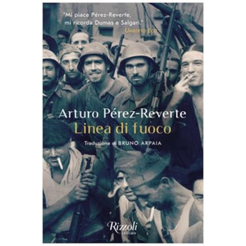 Arturo Pérez-Reverte - Linea di fuoco - Foto 1