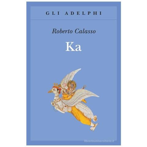 Roberto Calasso - Ka - Foto 1