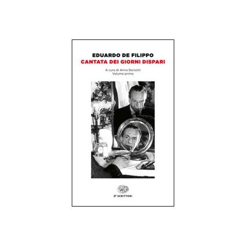 Eduardo De Filippo - Cantata dei giorni dispari - Foto 1