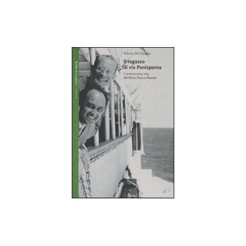 Il ragazzo di via Panisperna. L'avventurosa vita del fisico Franco Rasetti - Foto 1