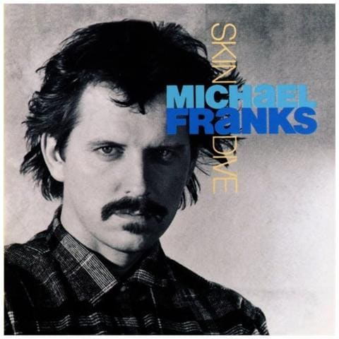 Michael Franks - Skin Dive - Foto 1