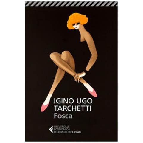 Igino Ugo Tarchetti - Fosca - Foto 2