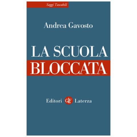 Andrea Gavosto - La Scuola Bloccata - Foto 1
