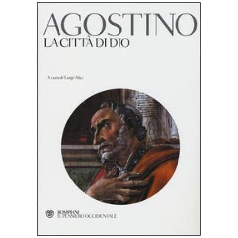 Agostino (sant') - La città di Dio - Foto 3