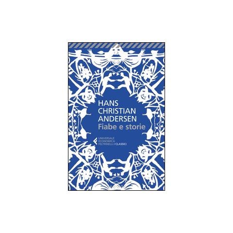 Hans Christian Andersen - Fiabe e storie. Ediz. integrale - Foto 1