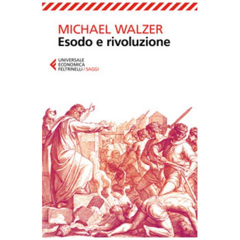 Michael Walzer - Esodo e rivoluzione - Foto 2