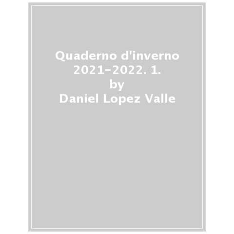 Daniel López Valle - Quaderno d'inverno. Giochi ed esercizi per adulti 2021-2022 - Foto 1