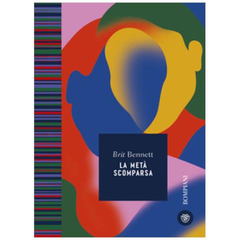 Brit Bennett - La Metà Scomparsa - Foto 1