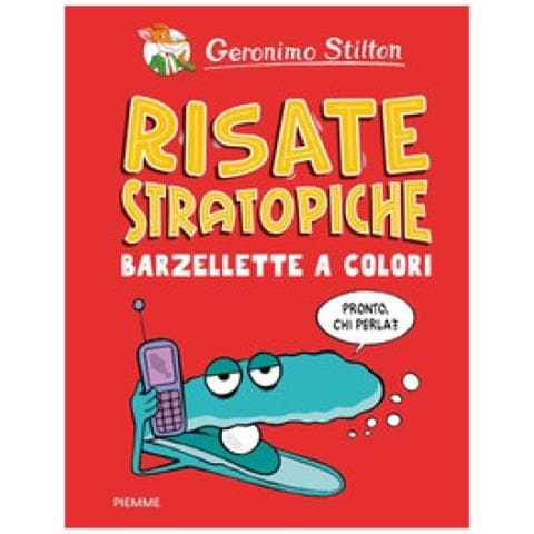 Geronimo Stilton - Risate Stratopiche. Barzellette A Colori. Ediz. A Colori - Foto 1