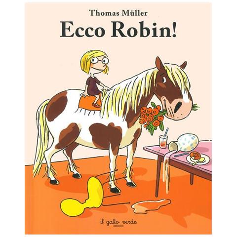 Thomas Müller - Ecco Robin! Ediz. a colori - Foto 1