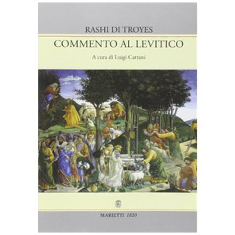 Rashi di Troyes - Commento al Levitico - Foto 2