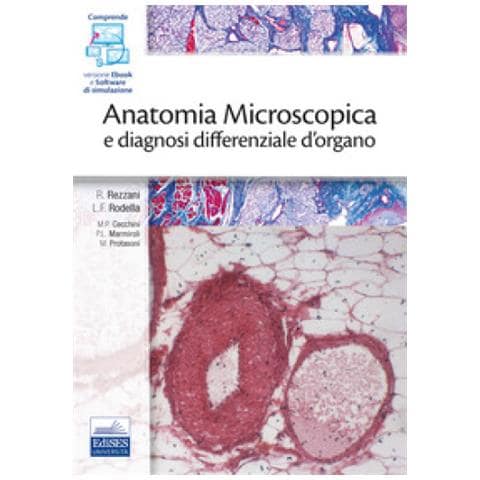 Rita Rezzani - Anatomia microscopica e diagnosi differenziale d'organo. Con e-book. Con software di simulazione - Foto 1