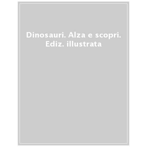 Diego Vaisberg - Dinosauri. Alza e scopri. Ediz. a colori - Foto 1