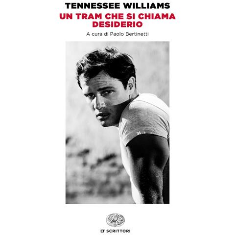 Tennessee Williams - Un tram che si chiama Desiderio - Foto 1