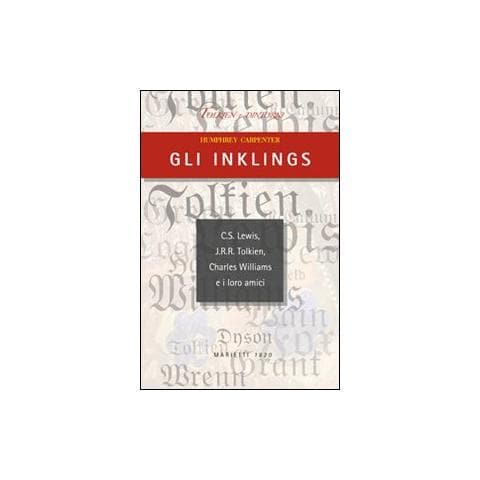 Humphrey Carpenter - Gli Inklings. C.S. Lewis, J.R.R. Tolkien, Charles Williams e i loro amici - Foto 1