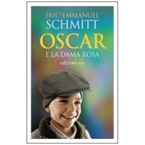 Eric-Emmanuel Schmitt - Oscar e la dama rosa - Foto 3