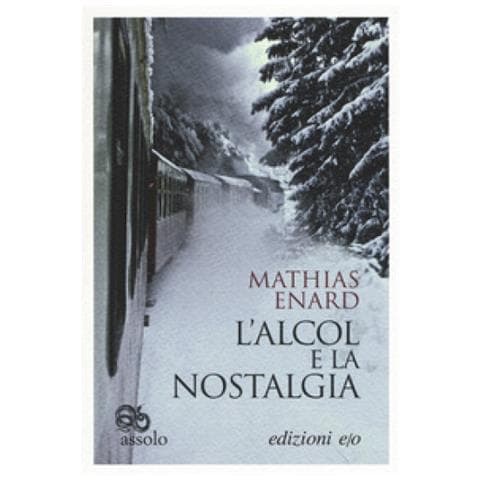 Mathias Énard - L'alcol e la nostalgia - Foto 1