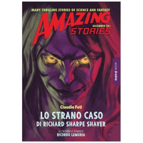 Claudio Foti - Lo Strano Caso Di Richard Sharpe Shaver - Foto 1
