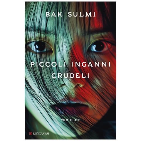 Sulmi Bak - Piccoli inganni crudeli - Foto 1