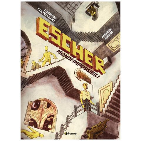 Lorenzo Coltellacci - Escher. Mondi Impossibili - Foto 2