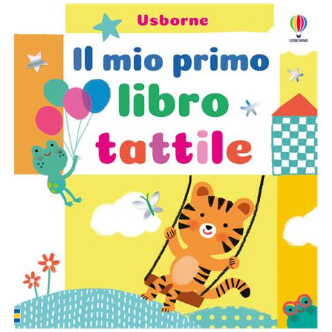Mary Cartwright - Il Mio Primo Libro Tattile. Ediz. A Colori - Foto 2