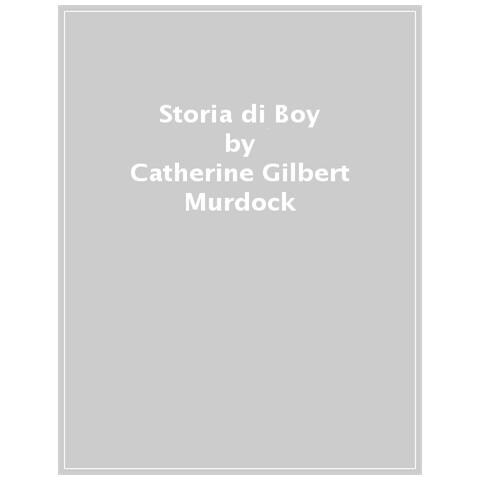 Catherine Gilbert Murdock - Storia Di Boy - Foto 1