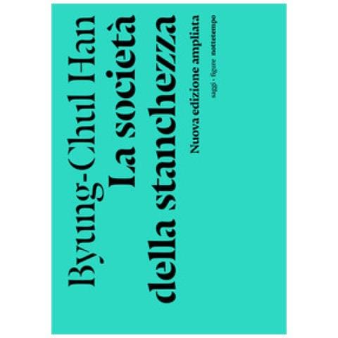 Byung-Chul Han - La società della stanchezza. Nuova ediz. - Foto 2